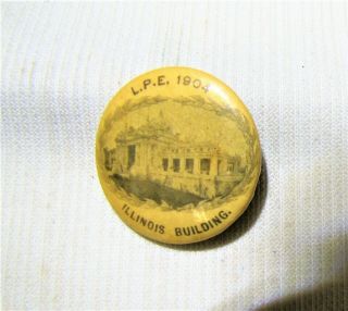 1904 St.  Louis Worlds Fair - - Souvenir Illinois Building Pin