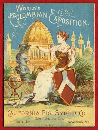 California Fig Syrup Color Ad And Guide To The 1893 World 