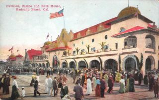 Pavilion,  Casino & Bath House,  Redondo Beach,  California C1910s Vintage Postcard