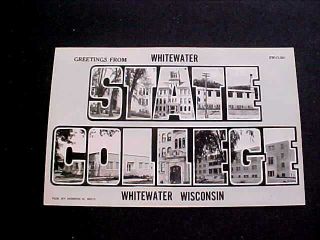Greetings From Whitewater State College,  Wi Large Letter Real Photo Postcard