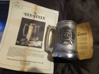 Vintage 1984 The Ein - Stein Mug For 37th Cincinnati Firefighters Local 48.