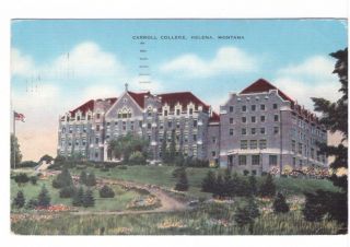 Carroll College - Helena - Montana - Vintage 1946 Linen Postcard - Slogan Cancel