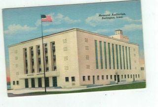 Ia Burlington Iowa Antique Linen Post Card Memorial Auditorium