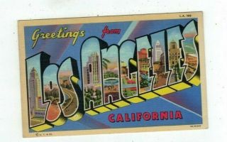 Ca Los Angeles California 1944 Big Letters Post Card " Greetings From.  "