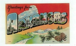 Ar Arkansas Antique Linen Post Card Big Letters " Greetings From.  "