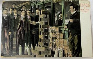 1920s One & 1/2 Tons Gold From Alaska Postcard Canceled Gold Bars & Bags & Men