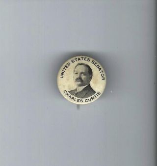 1914 Charles Curtis For U.  S.  Senator From Kansas Picture Campaign Button