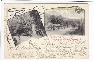 Malaysia,  Penang,  Way To The Hill,  Stamp Straitts Settlement To Uk,  1907