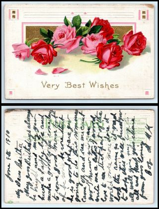 1910 Postcard Embossed " Very Best Wishes " Red & Pink Flowers / Roses H4
