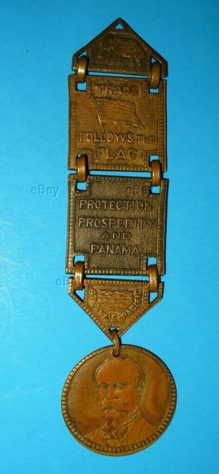 1904 TEDDY ROOSEVELT FAIRBANKS LADDER BADGE WATCH FOB TRADE PANAMA CANAL GOP OLD 4