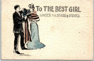 Vintage Patriotic Postcard " To The Best Girl Under The Stars & Stripes " 1907