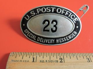 Rare Postal Mail Special Delivery Mess.  Us Post Office Department Badge 23 Tdbr