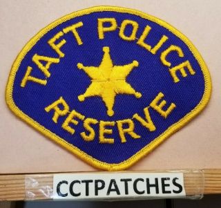 Vintage Taft,  California Police Reserve Shoulder Patch Ca