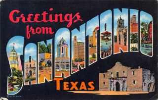 C19 - 7458,  Greetings From San Antonio,  Tx. ,