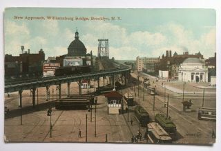 Ny Postcard Nyc York City Approach Williamsburg Bridge Brooklyn Trolleys
