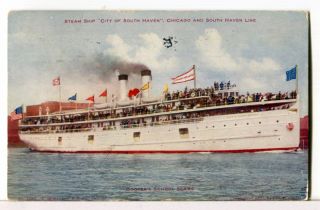 Ss City Of South Haven,  Chicago & South Haven Line 1907 Mi Boats Postcard