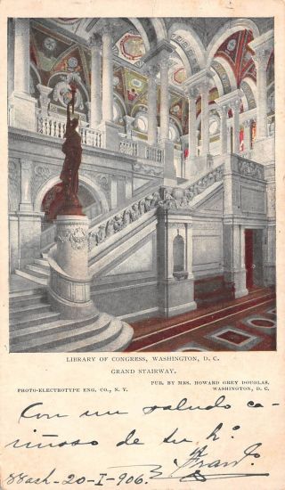 Q23 - 2066,  Grand Stairway,  Library Of Congress,  Washington,  D.  C. ,  1906.