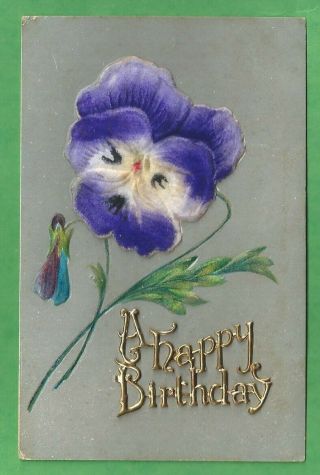 Vintage Birthday Greetings Postcard,  Applied Pansy And Letters (bb1118)