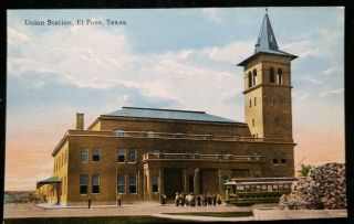1910 El Paso Texas Union Station Train Depot Vintage Postcard