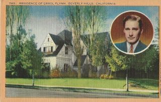 Errol Flynn - Home Of Errol Flynn,  Beverly Hills,  California Postcard