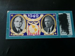 Inauguration Of President Presidential Harry S Truman - Ticket 1949 Rare