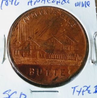 1896 Anaconda Butte Mine Scd (so Called Dollar)