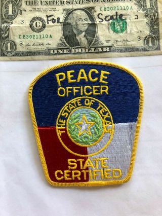 Peace Officer Texas Police Patch (state Certified) Un - Sewn In Great Shape