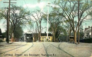 Trolley On Cottage Street,  Pawtucket,  Rhode Island,  Vintage Postcard