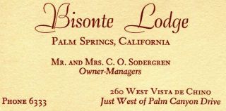 Bisonete Lodge Business Card Palm Springs C.  1947