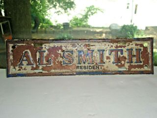 Vintage 1928 Al Smith Boost For President Metal Sign Or License Plate Topper