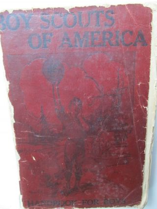 Boy Scouts Of America Handbook 1913 Maroon Cover Fourth Edition 416 Pages