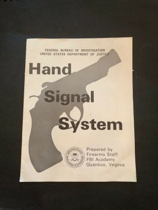 Fbi Hand Signal System Federal Bureau Of Investigation Academy Booklet Quantico