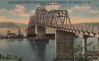 Guntersville,  Al,  George Houston Bridge,  Tenn.  River,  1942 Linen Postcard G1798