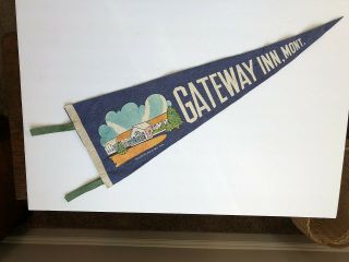 Gallatin Gateway Inn,  Montana - 1930/40s Destination Souvenir Felt Pennant/ Banner