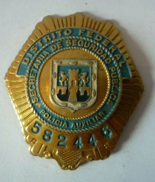 Obsolete Mexico City Secretaria De Seguridad Numbered Mexican Police Badge 3 "