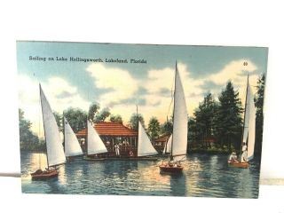 Lakeland Fl Sailing On Lake Hollingsworth Postcard