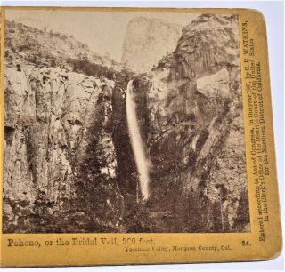 Stereoview Pohono,  Or The Bridal Veil.  Yosemite Valley Ca,  Watkins Pacific Coast