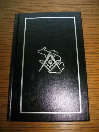 Freemasons Michigan Masonic Ritual Degree Apprentice Fellowcraft Master Mason