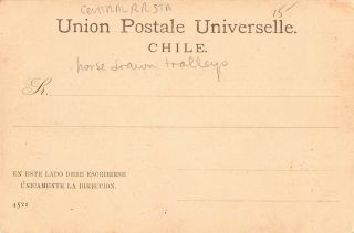 SANTIAGO,  CHILE,  CENTRAL RAILROAD STA.  & HORSE DRAWN TROLLEYS,  Iquique 1903 2