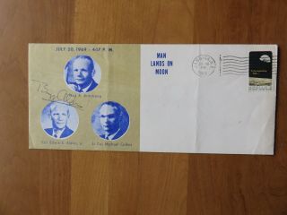 1969 1st Day Cover Man Lands On Moon Buzz Aldrin Signed Neil Armstrong,  Collins