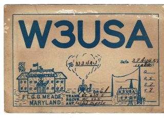 Qsl 1953 Fort Meade Md W3usa Radio Card