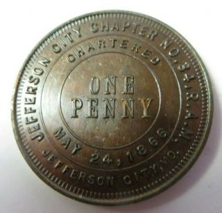 Masonic One Penny Token Coin Jefferson City,  Missouri Chapter No.  34 R.  A.  M.  Vtg