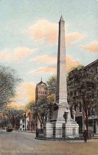 Portsmouth Va Confederate Civil War Soldiers Monument Court St Baptist C1910