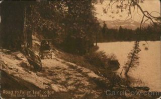 Lake Tahoe,  CA Road to Fallen Leaf Lodge - The Ideal Tahoe Resort - Spring 1913 2