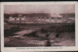 Headworks,  The Ontario Power Company Of Niagara Falls Vintage Postcard