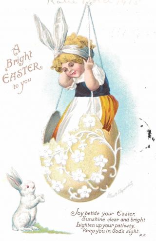 Signed Clapsaddle Easter Postcard,  Girl In Egg,  " A Bright Easter To You ",  1915