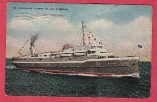 Ss Milwaukee Clipper On Lake Michigan Postcard Pm 1945 Car Ferry Passenger Ship