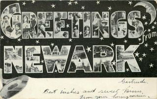 1907 Jersey Photo Postcard: Large Letter Greetings From Newark,  Nj