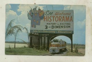 C.  1960s Alabama & Historama Railway Co. ,  Mobile,  Alabama Postcard