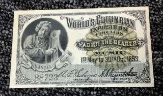 Vintage Handel 1893 Columbian Expo Admit Music Ticket To Chicago World 